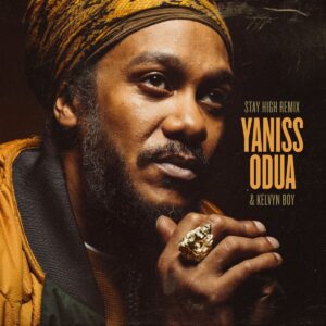 Yaniss-OduaKelvyn-Boy-Stay-High-Remix_www-aacehypez-net_-mp3-image-300x300 Yaniss Odua – Stay High Remix Ft Kelvyn Boy