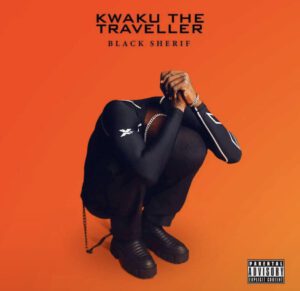 463D5965-4B87-4955-A49B-F23B6FF71016-300x291 Black Sherif – Kwaku The Traveller