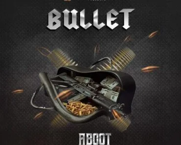 Aboot – Bullet Aboot – Bullet