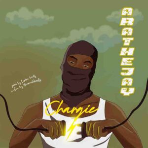 Arathejay_Chargie_2-300x300 Arathejay - Chargie Freestyle 2 (Prod by Lipton)