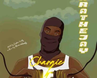 Arathejay – Chargie Freestyle 2 (Prod by Lipton)