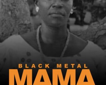Black Metal – Mama Black Metal – Mama