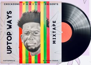 DJ-Paada-Dadas-UpTop-Ways-Dancehall-Mixtape-300x214 DJ Paada Dadas - UpTop Ways (Dancehall Mixtape)
