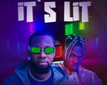 DJ Sly – Its Lit Ft Ckay DJ Sly – Its Lit Ft Ckay