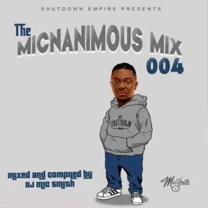 DJ_Micsmith_the_Micnanimous_mix_4-300x300 DJ Mic Smith - The Micnanimous Mix 004 (DJ Mixtape)