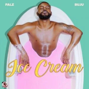 Falz-Ice-Cream-ft-Buju-BNXN-www-aacehypez-net_-mp3-image-300x300 Falz – Ice Cream Ft Buju (BNXN)