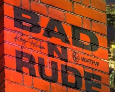 King Promise – Bad N Rude Ft WSTRN