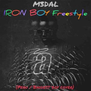 M3dal_Iron_Boy_freestyle-300x300 M3dal - Iron Boy freestyle (Peru & Baddest Boy Cover)