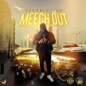 Meech-Out_www-aacehypez-net_-mp3-image-300x300 Chronic Law – Meech Out
