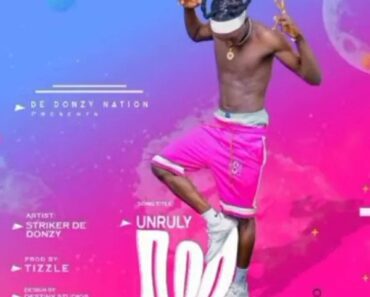 Striker De Donzy – Unruly Don