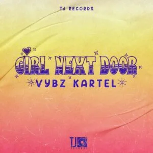 Vybz-Kartel-Girl-Next-Door-wwwaacehypez-net_-mp3-image-300x300 Vybz Kartel – Girl Next Door