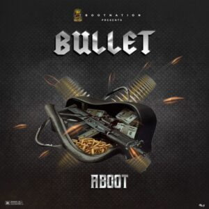 Aboot-Bullet_www-aacehypez-net_-mp3-image-300x300 Aboot – Bullet