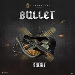 Aboot-Bullet_www-aacehypez-net_-mp3-image-300x300 Aboot – Bullet