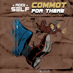Addi-Self-Commot-For-There Addi Self - Commot For There