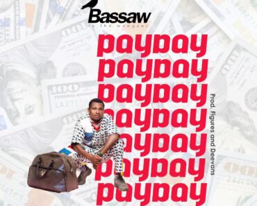 Bassaw – Payday