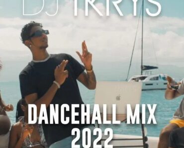 DJ TKRYS – Dancehall Mix 2022