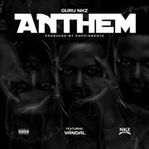Guru-NKZ-Anthem-Ft-Vandal_www-aacehypez-net_-mp3-image-300x300 Guru NKZ – Anthem Ft Vandal
