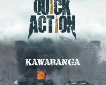 Kawabanga – Quick Action Kawabanga – Quick Action