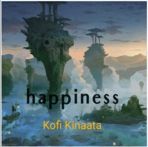 Kofi-Kinaata-Happiness-300x298-1 Kofi Kinaata - Happiness