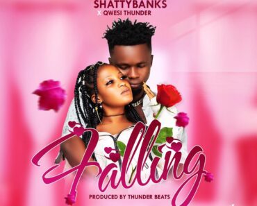 Shatty Banks – Falling Ft Qwesi Thunder Shatty Banks – Falling Ft Qwesi Thunder