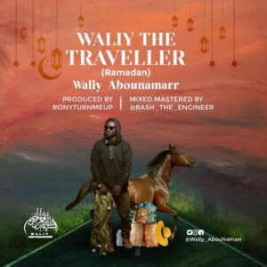 Waliy-AbouNamarr-Waliy-The-Traveller-Ramadan_www-aacehypez-net_-mp3-image-300x300 Waliy AbouNamarr – Waliy The Traveller (Ramadan)