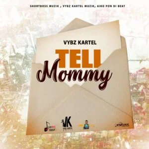 artworks-bUksibtDjmBO-0-t500x500-300x300 Vybz Kartel – Tell Mommy