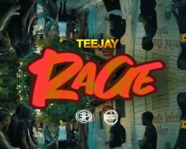 Teejay – Rage (Prod By Extended Play Records)