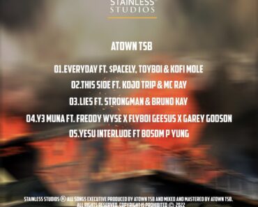 Atown TSB – Yesu Ft Bosom P-Yung (We Rage 2 Ep)