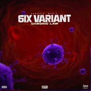 Chronic-Law-6ix-Variant-Delta-Varian-Riddim_www-aacehypez-net_-mp3-image-298x300 Chronic Law – 6ix Variant