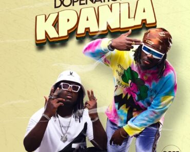 DopeNation – Kpanla