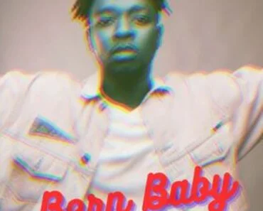 Magnom – Born Baby Ft Caine Magnom – Born Baby Ft Caine