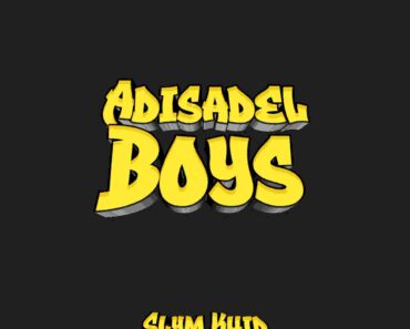 Slym Khid – Adisadel Boys
