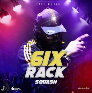 Squash-6ix-Rack_www-aacehypez-net_-mp3-image-297x300 Squash – 6ix Rack