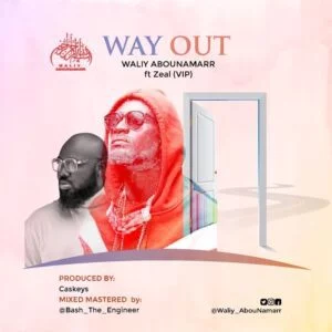 Waliy-Abounamarr-Way-Out-ft-ZealVVIP-Prod-by-Caskeys_www-aacehypez-net_-mp3-image-300x300 Waliy Abounamarr – Way Out Ft Zeal (VVIP)
