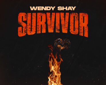 Wendy Shay – Survivor