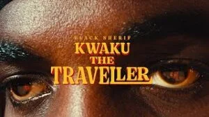 mqdefault-300x169 Black Sherif – Kwaku the Traveller Video