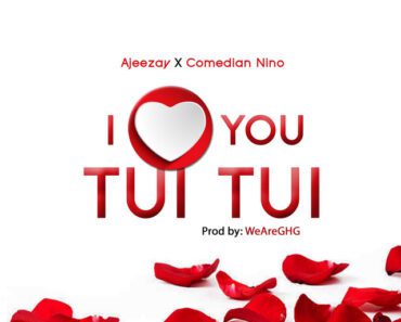 Ajeezay – Medo Wo teta (I love you tui tui) Ft Nino