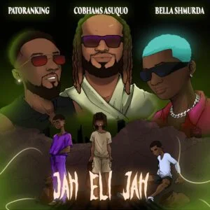 Cobhams-Asuquo-Jah-Eli-Jah-ft-Patoranking-Bella-Shmurda-300x300-1 Cobhams Asuquo - Jah Eli Jah Ft Patoranking, Bella Shmurda