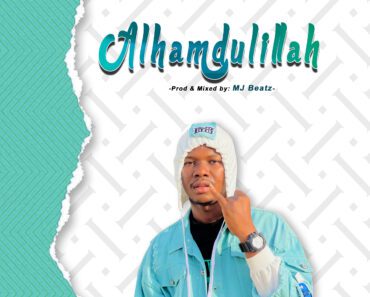 Heavenly – Alhamdulillah (Prod. by MJbeatz)
