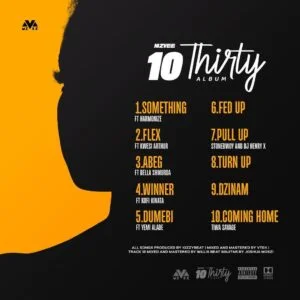 Image-1-2-300x300 MzVee – 10 Thirty (Full Album)