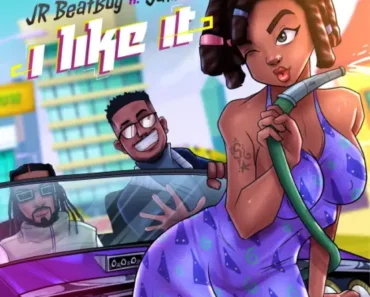 JR BeatBoy – I Like It Ft Samini JR BeatBoy – I Like It Ft Samini