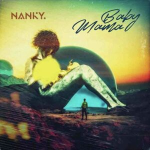 Nanky-Baby-Mama_3-mp3-image-300x300 Nanky - Baby Mama