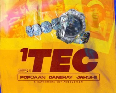 Popcaan – 1Tec Ft Daneray & Jahshi Popcaan – 1Tec Ft Daneray & Jahshi