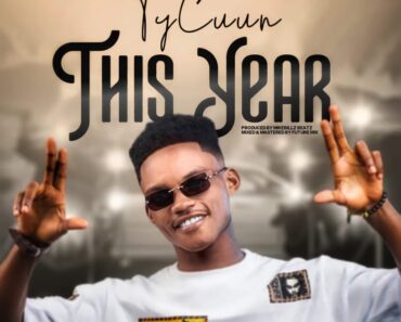 TyCuun – This Year