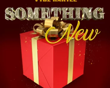 Vybz Kartel – Something New