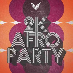 Dj_vyrusky_2K_Afro_Party_-300x300 DJ Vyrusky - 2K Afro Party (DJ Mixtape MP3 Download)