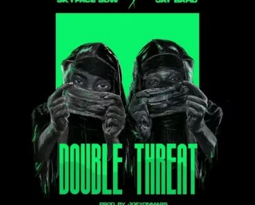 Skyface SDW – Double Threat Ft Jay Bahd