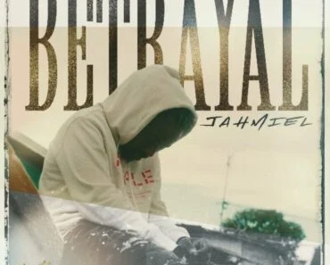 Jahmiel – Betrayal