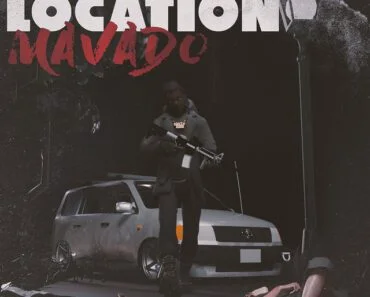 Mavado – Location