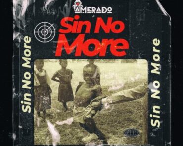 Amerado – Sin No More (Lyrical Joe Diss 2)